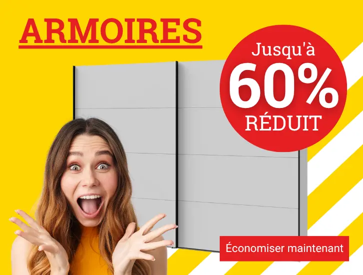 Armoires jusqu'à 60% de réduction !