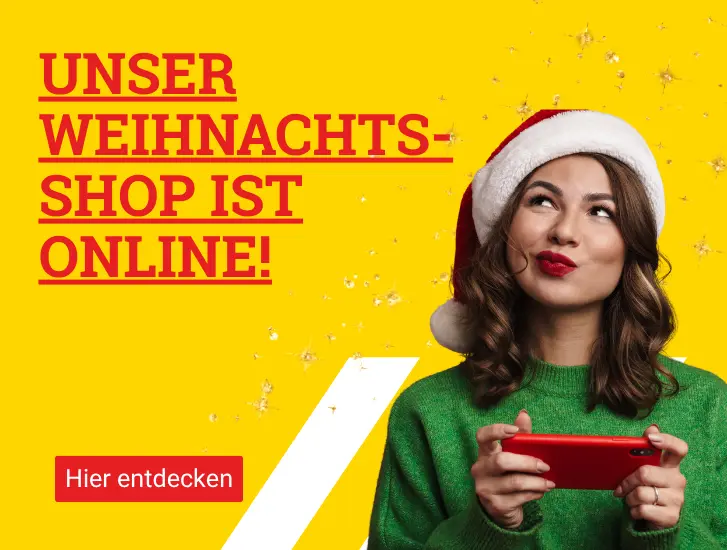 Unser Weihnachtsshop ist Online! Hier entdecken Unser Weihnachtsshop ist Online! Hier entdecken