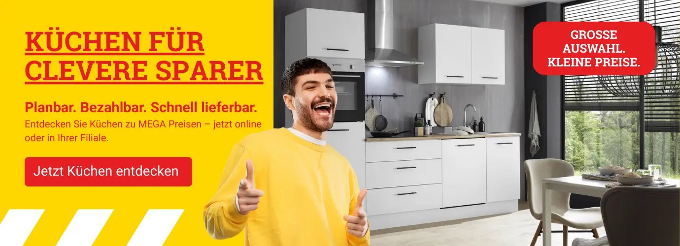 Küchen für clevere Sparer. Planbar. Bezahlbar. Schnell lieferbar. Entdecken Sie Küchen zu MEGA Preisen – jetzt online oder in Ihrer Filiale.