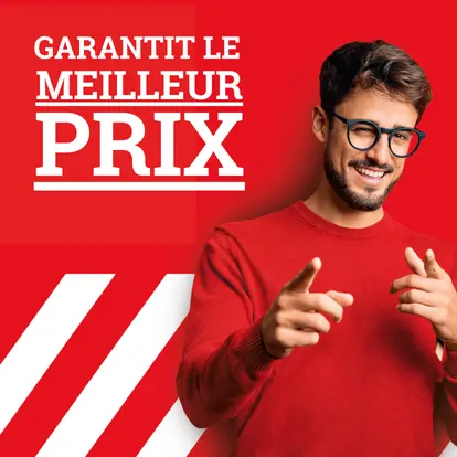 Le meilleur prix garanti Le meilleur prix garanti