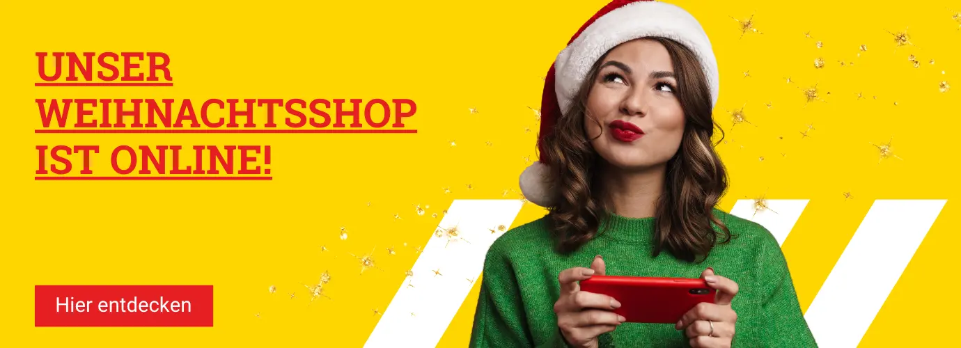 Unser Weihnachtsshop ist Online! Hier entdecken Unser Weihnachtsshop ist Online! Hier entdecken