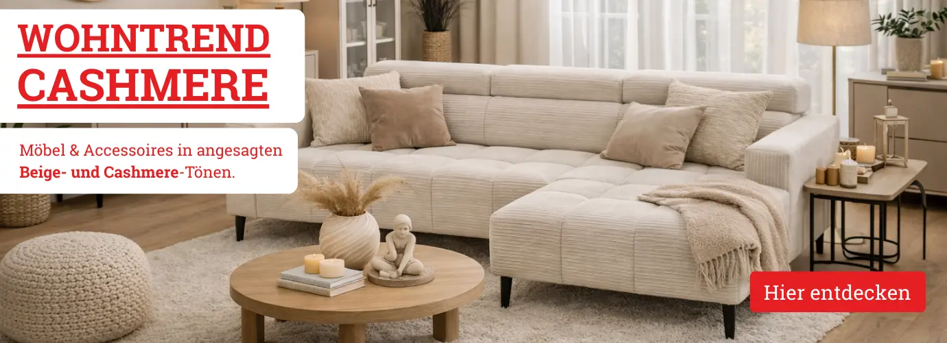 Wohntrend Cashmere - Möbel & Accessoires in angesagten Beige- und Cashmere-Tönen. Hier entdecken>